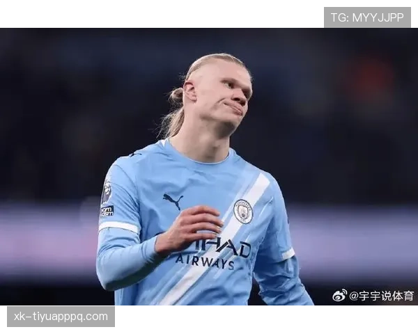 哈兰德触球少却高效：低参与高产出的进球模型解析